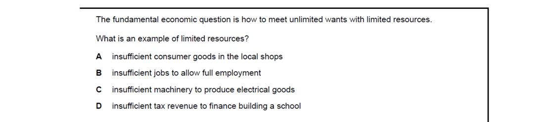CIE 9708 Economics multiple-choice question on Scarcity, Choice and Opportunity Cost (image 8)