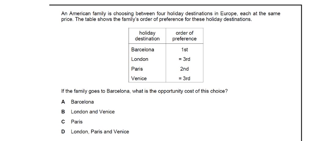 CIE 9708 Economics multiple-choice question on Scarcity, Choice and Opportunity Cost (image 6)