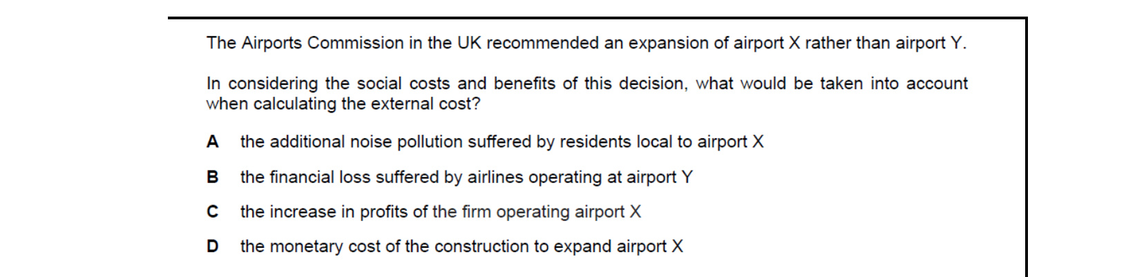CIE 9708 Economics multiple-choice question on Private Costs and Benefits, Externalities, and Social Costs and Benefits (image 6)