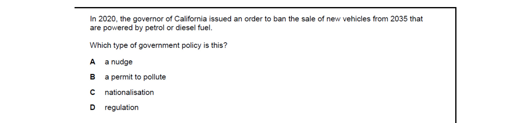 CIE 9708 Economics multiple-choice question on Government Policies to Achieve Efficient Resource Allocation and Correct Market Failure (image 2)