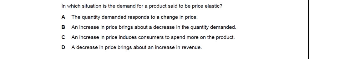 CIE 9708 Economics multiple-choice question on Price Elasticity, Income Elasticity, and Cross Elasticity of Demand (image 1)