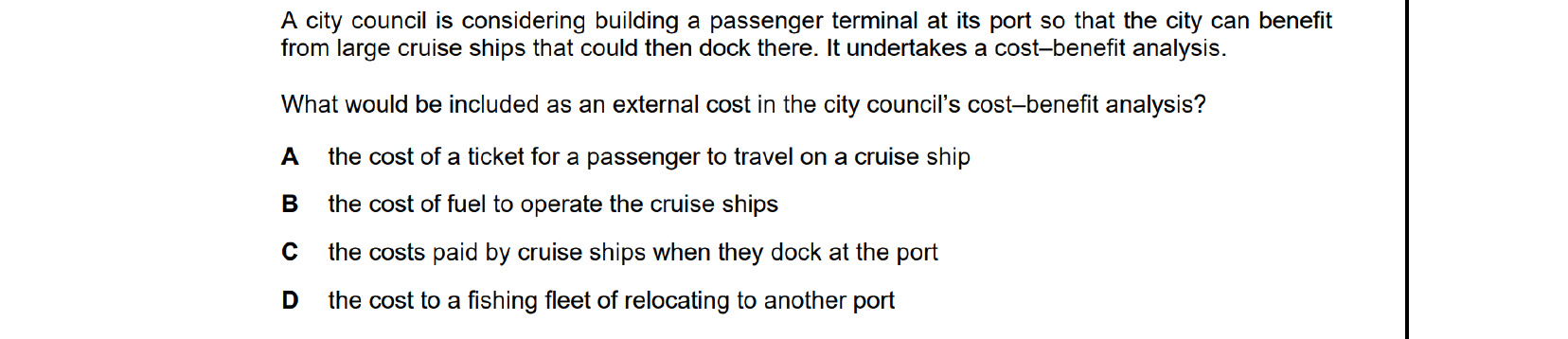 CIE 9708 Economics multiple-choice question on Private Costs and Benefits, Externalities, and Social Costs and Benefits (image 1)