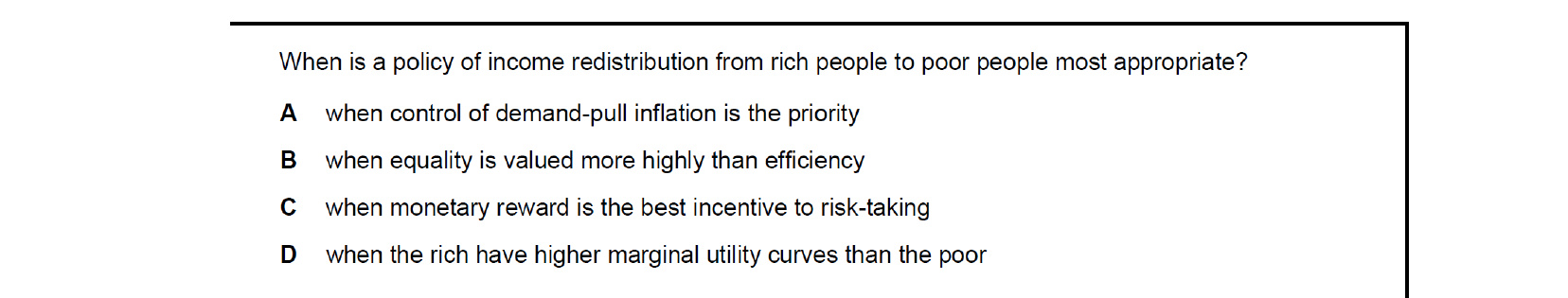 CIE 9708 Economics multiple-choice question on Effectiveness of Policy Options to Meet All Macroeconomic Objectives (image 6)