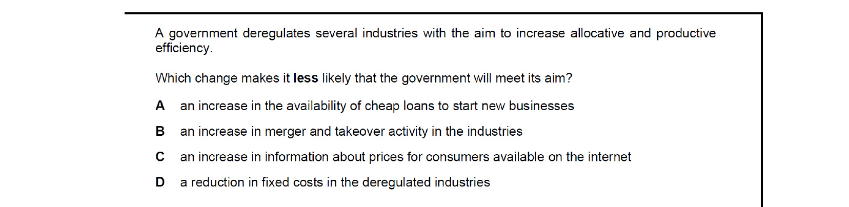 CIE 9708 Economics multiple-choice question on Government Policies to Achieve Efficient Resource Allocation and Correct Market Failure (image 7)